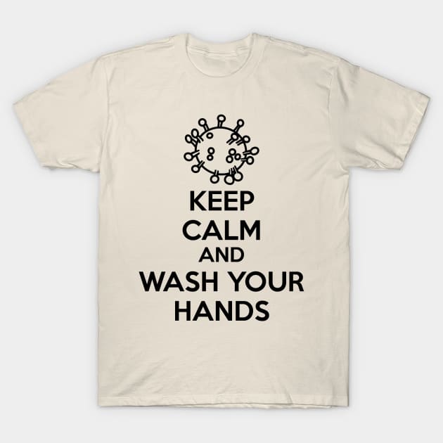 Keep Calm and Wash Your Hands (black text) T-Shirt by A Mango Tees